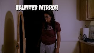 HAUNTED MIRROR
