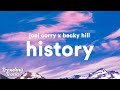 Joel Corry x Becky Hill - History (Clean - Lyrics)