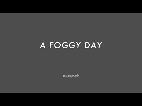 A Foggy Day - Billy Eckstine