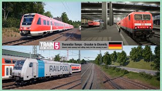 Tharandter Rampe - Dresden to Chemnitz review ~ Train Sim World 5