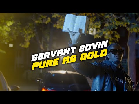 Servant Edvin - Pure As Gold (Official Music Video)