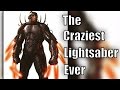 The Craziest Lightsaber Design Ever [Legends]