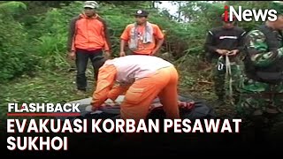 Download lagu Proses Evakuasi Korban Kecelakaan Pesawat Sukhoi Superjet 100 di Gunung Salak Bogor | Flashback mp3