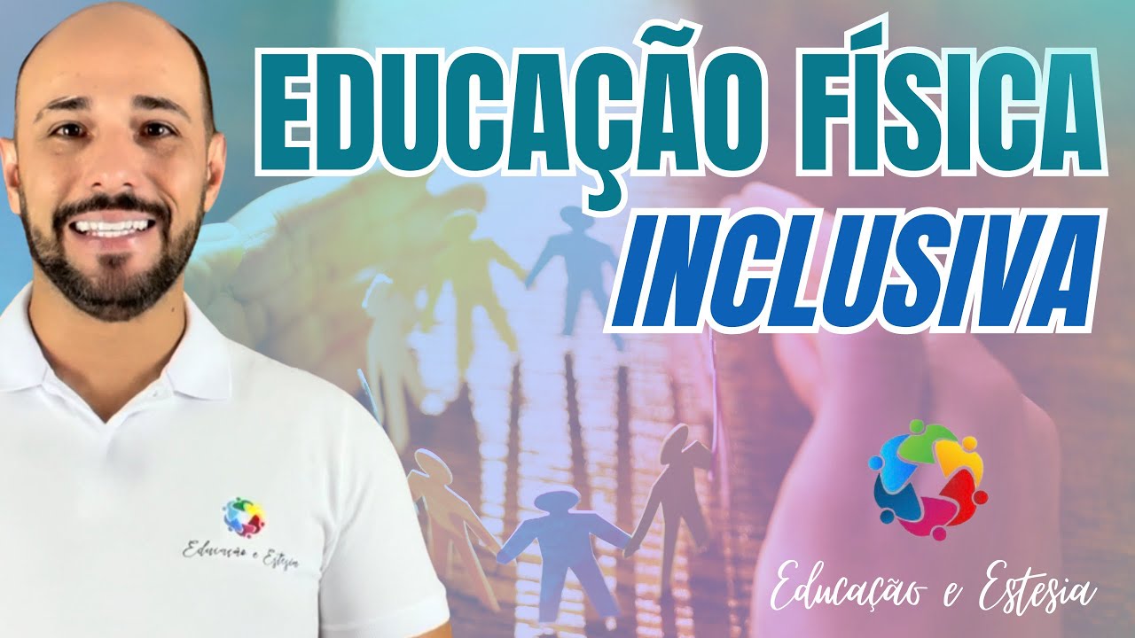 EDUCAÇÃO FÍSICA INCLUSIVA: superando desafios e rompendo barreiras #educaçãofísica #inclusão