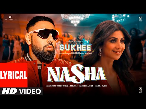 Nasha (Lyrical) — watch video