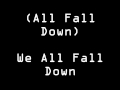 Against All Authority - All Fall Down - With Lyrics!