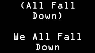 Against All Authority - All Fall Down - With Lyrics!