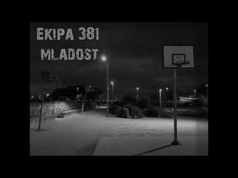 Ekipa 381-Mladost(Prod. By Gutin)