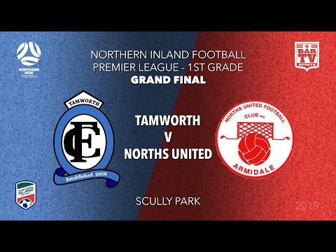 2019 Northern Inland Football Premier League - 1st Grade Grand Final - Tamworth v Norths United