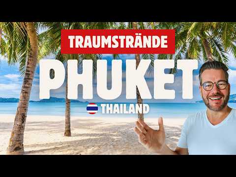 Entdecke die schönsten Strände auf Phuket: Geheimtipps & Highlights für deine Reise nach Thailand