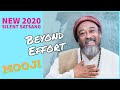 New Mooji Guided Meditation Beyond Effort No Coughing
