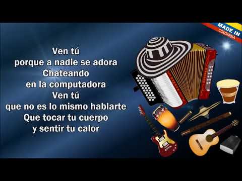 Ven Tú - Los Inquietos (Letra)