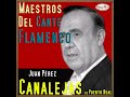 Canalejas de Puerto Real - Con Sangre de Quien te Ofenda