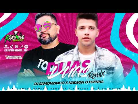 DJ RAMONZINHO X @NadsonOFerinhaOficial  - DUAS REMIX 2023