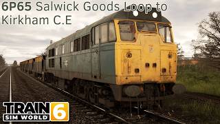 6P65 Salwick Goods Loop to Kirkham C.E - Blackpool Branches - Class 31 - Train Sim World 6