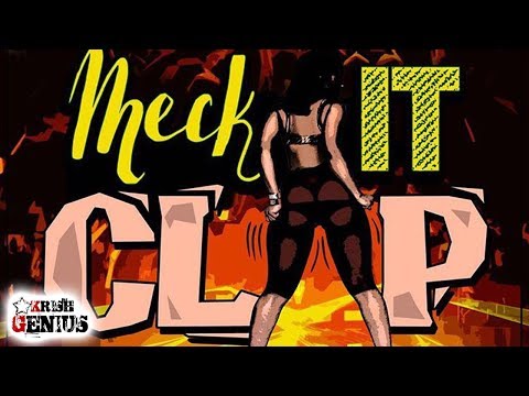 Xyclone – Meck iT Clap (Booty Clap) – Prod by Epik Music Group