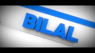Bilal intro