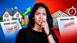 Home Loan Top Up vs Personal Loan – Which Is Better? | Yuvarani