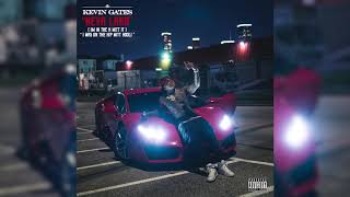 Kevin Gates - Neva Land (I&#39;m In The H Witt It) [Official Audio]