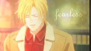 Banana Fish 「AMV」- Fearless