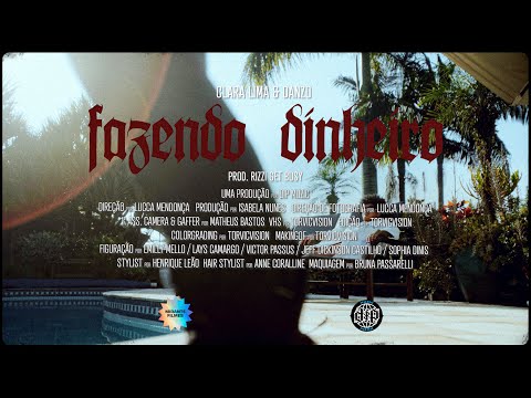 Clara Lima Ft. Danzo - Fazendo Dinheiro (Prod. Rizzi Get Busy)