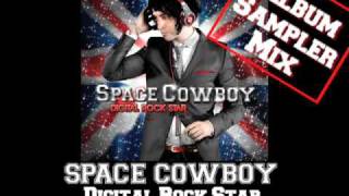 Space Cowboy - Digital Rock Star (Out Now)