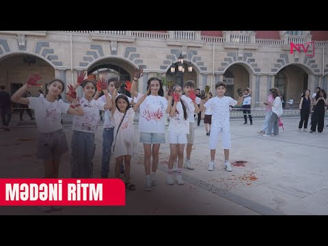MƏDƏNİ RİTM 04.07.2025