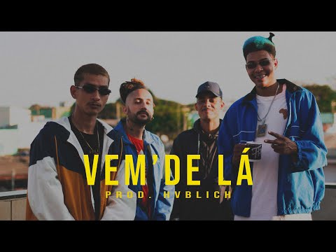 Vem'de Lá - Junior Cond, Don, Diogo Loko MC, Hate RCT (Prod. Hvblich)