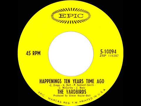1966 HITS ARCHIVE: Happenings Ten Years Time Ago - Yardbirds (mono 45)