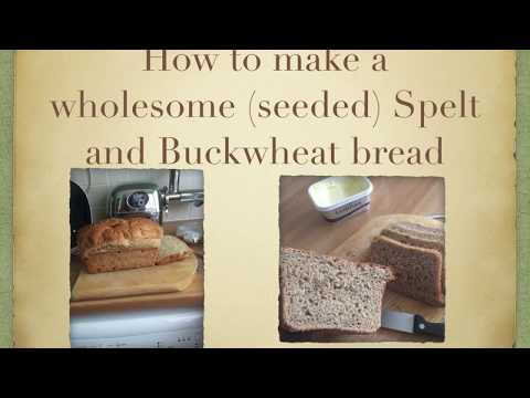 download lagu mp3 mp4 Spelt And Buckwheat Bread, download lagu Spelt And Buckwheat Bread gratis, unduh video klip Spelt And Buckwheat Bread