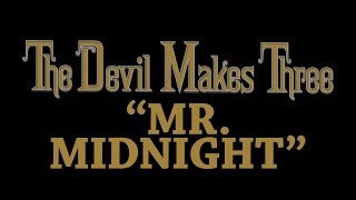 Mr. Midnight Music Video