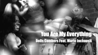 You Are My Everything  - Dolls Combers feat. Mario Inchausti