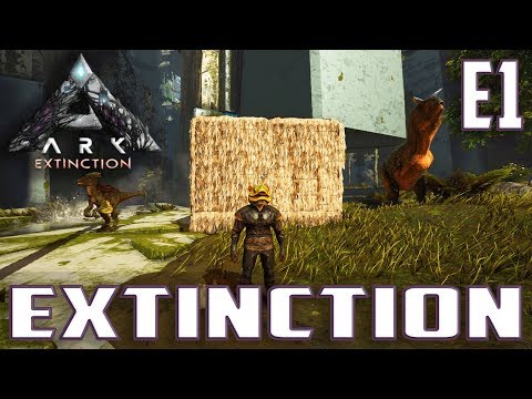 ARK:Survival Evolved Extinction Let's Play-Ep.1-Can We Save Earth