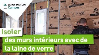 Comment isoler un mur par l'intérieur