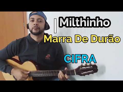 Marra De Durão - Milthinho Henrique