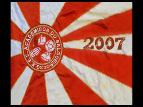 7/13 Acadêmicos do Salgueiro - 2007 Samba Enredo