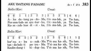 Download lagu AKU DATANG PADAMU - Puji Syukur No. 383 - Lagu Persembahan - Lagu Rohani Katolik mp3