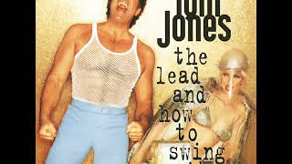 Tom Jones - Lift Me Up