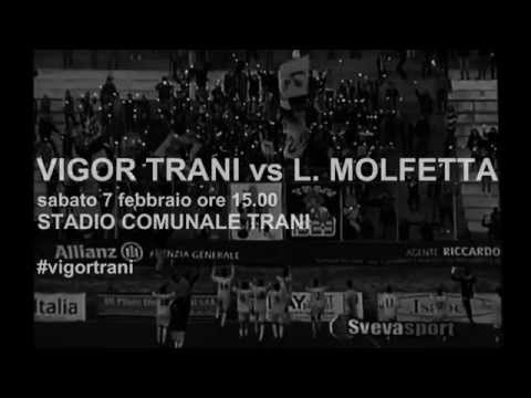 Vigor Trani Calcio | Vigor Trani vs L. Molfetta (Promo)