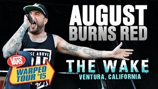 August Burns Red - &quot;The Wake&quot; LIVE! Vans Warped Tour 2015