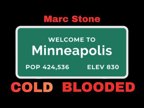 "Cold Blooded" Marc Stone w Kirk Jospeh, John Paul Carmody, Josh Paxton, Terry Scott, Jr, Isaac Eady