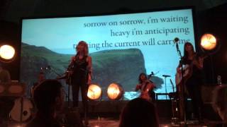 You hold it all together - All Sons and Daughters ft Sandra McCracken