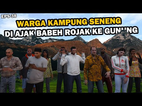 Warga Kampung Seneng Di Ajak Ke Gunung - Eps 38 - Serial Keluarga Rojali
