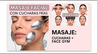 Masaje de cucharas + Face GYM