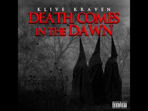02. Klive Kraven - "Death Comes in The Dawn" - (Prod. Plague Plenty)