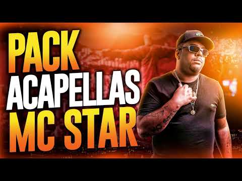 PACK DE ACAPELLAS MC STAR RJ - MANDELÃO 2023