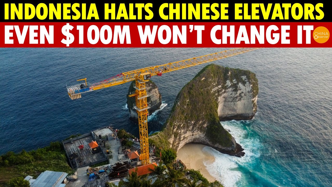 Indonesia Halts Chinese-Built Tofu-Dreg Glass Elevators, Senator Roars: I Won't Ride, Even for $100M