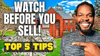 How to Sell Your Home for TOP Dollar in 2022 - TOP 5 TIPS DETAILED