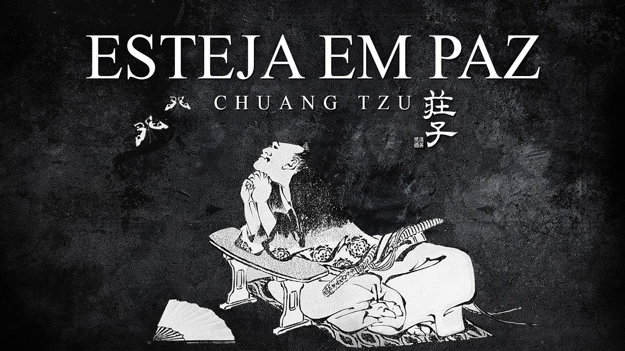Chuang Tzu - Esteja em Paz