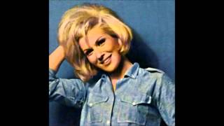 Some Of Your Lovin&#39;   DUSTY SPRINGFIELD